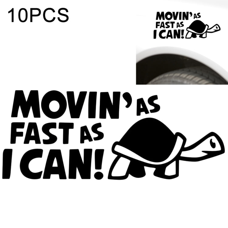 10 PCS Moving As Fast as I Can Pattern Reflective Decal Car Sticker, Size: 14.8x6cm(Black) - Decorative Sticker by buy2fix | Online Shopping UK | buy2fix